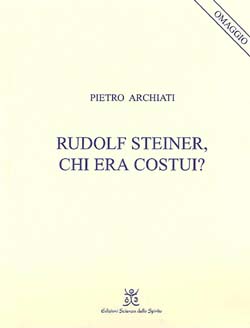 Rudolf Steiner chi era costui? - copertina