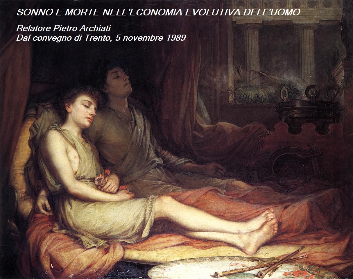 Sonno e Morte - Pietro Archiati (Trento, 5 novembre 1989)