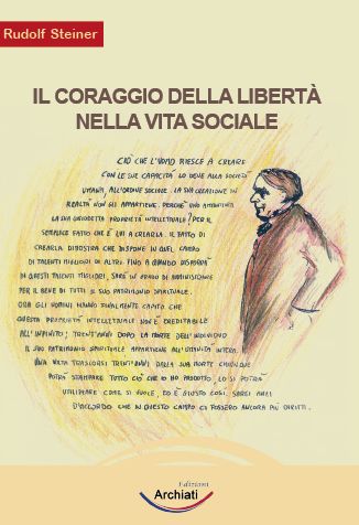 Il coraggio della libertà - Rudolf Steiner - copertina