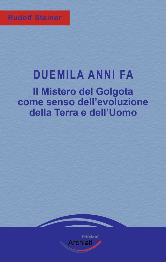 Duemila anni fa - Rudolf Steiner -  copertina